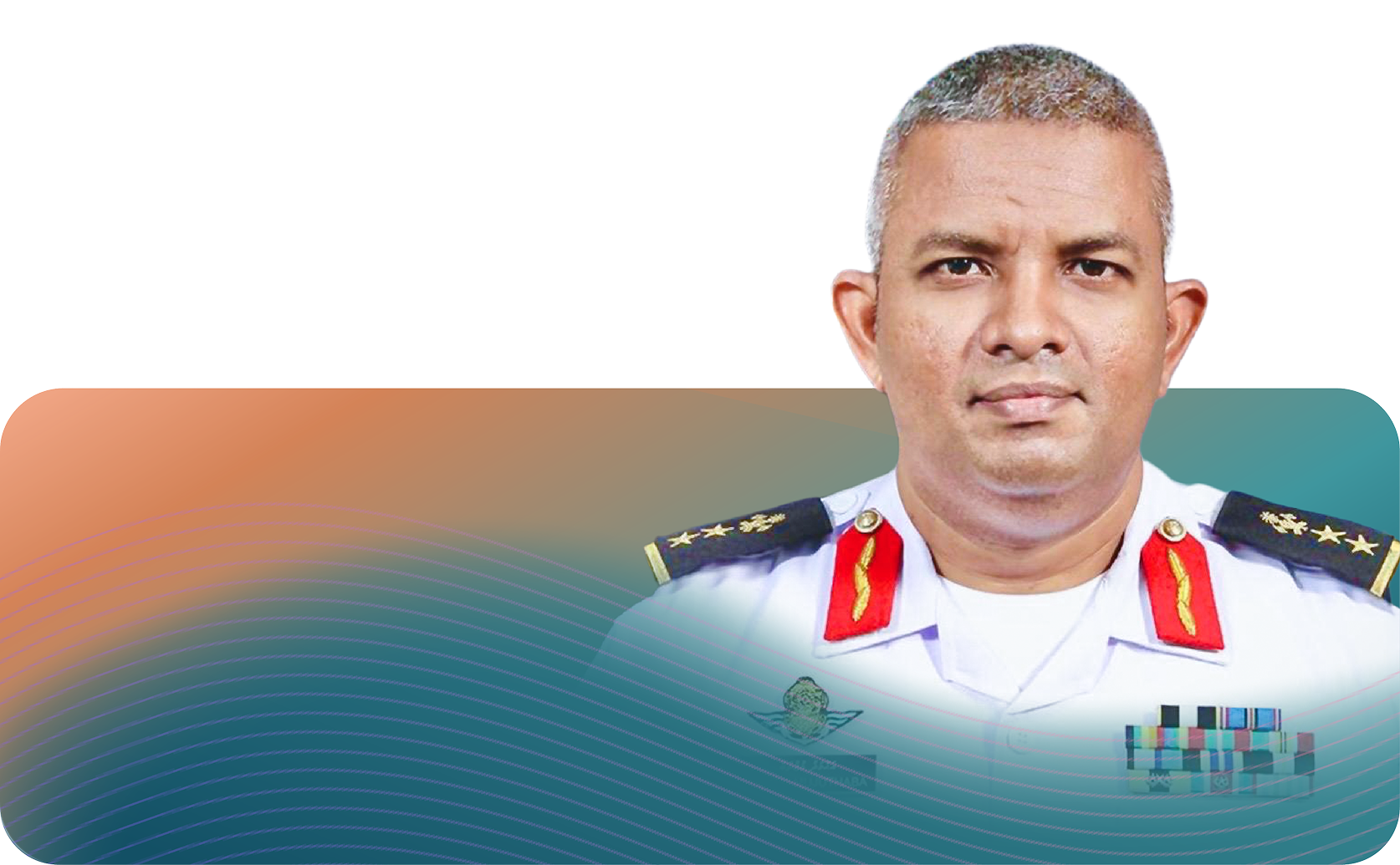 Colonel Ahmed
Mujuthaba Mohamed